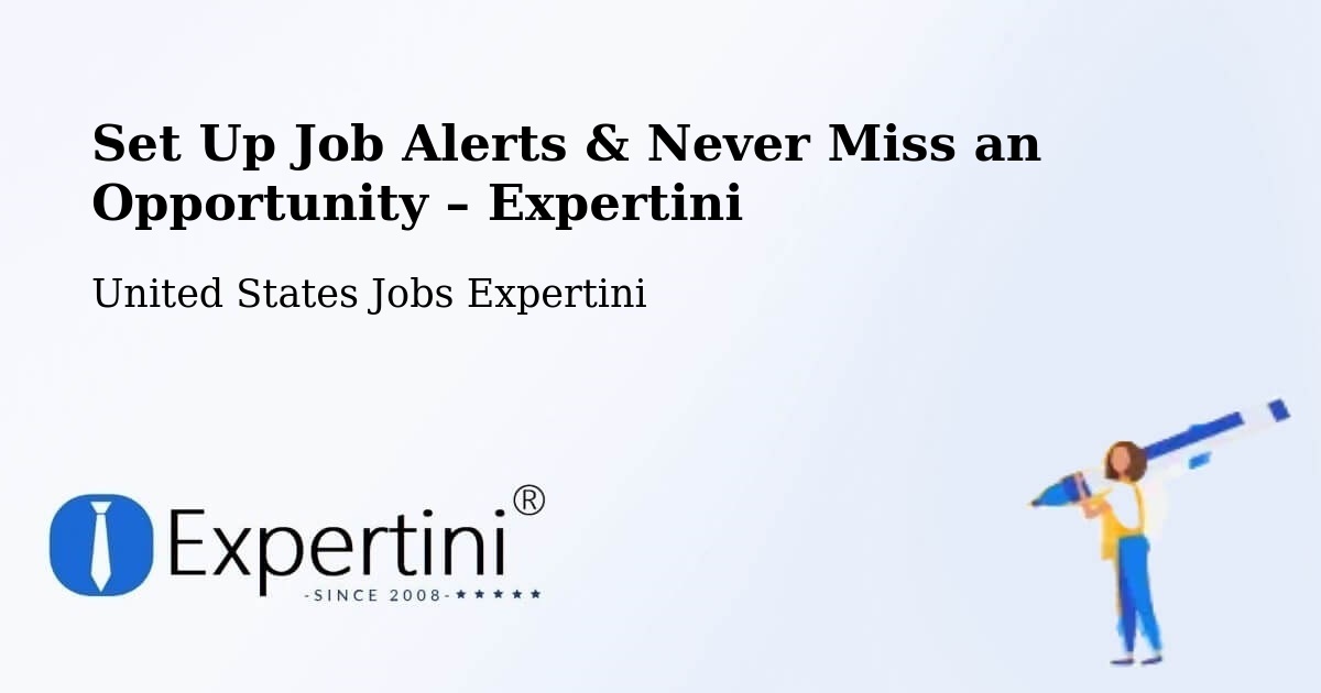Job Alerts Guide – Get Notified About New Jobs in Surfside - Surfside, United States Jobs Expertini