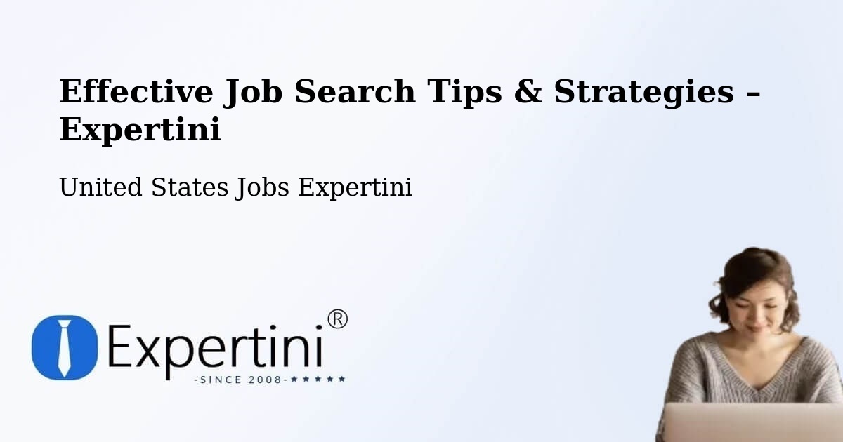 Job Search Tips & Strategies for Job Seekers – Surfside - Surfside, United States Jobs Expertini
